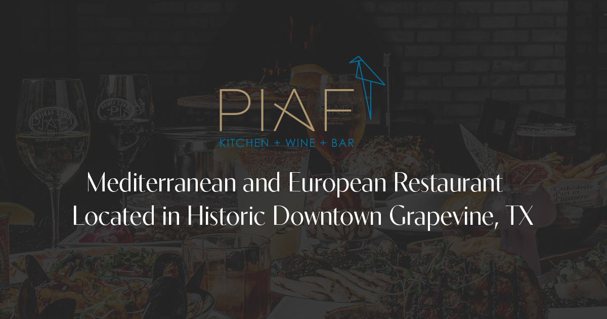 PIAF Mediterranean Restaurant Grapevine, TX